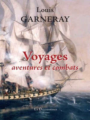 cover image of Voyages, aventures et combats